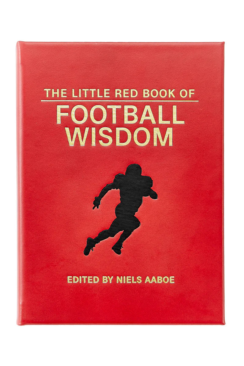 The Little Red Book Of Football Wisdom