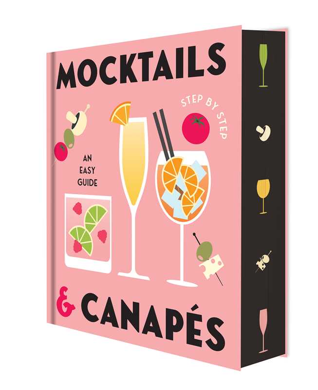 Mocktails & Canapes Step by Step: An Easy Guide